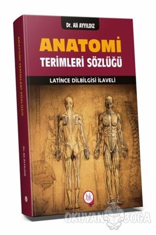 Anatomi Terimleri Sözlüğü - Ali Ayyıldız - Hipokrat Kitabevi - Tıp Kit