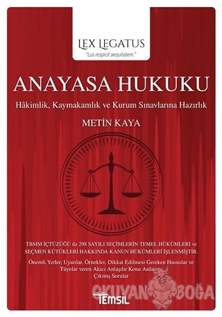 Anayasa Hukuku - Lex Legatus - Metin Kaya - Temsil Kitap
