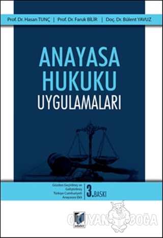 Anayasa Hukuku Uygulamaları - Bülent Yavuz - Adalet Yayınevi - Ders Ki