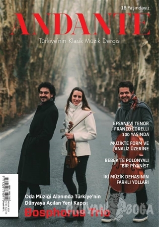 Andante Müzik Dergisi Yıl: 18 Sayı: 174 Nisan 2021 - Kolektif - Andant