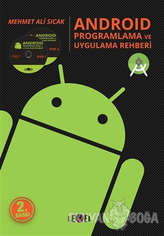 Android Proglamlama ve Uygulama Rehberi - Mehmet Ali Sıcak - Level Kit