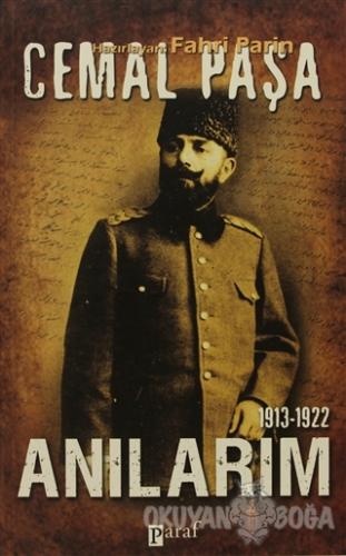 Anılarım 1913 -1922 - Fahri Parin - Paraf Yayınları