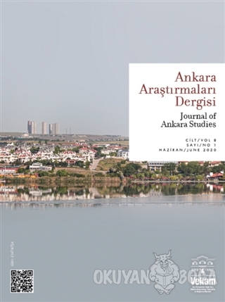 Ankara Araştırmaları Dergisi Cilt: 8 Sayı: 1 Haziran - Temmuz 2020 - K
