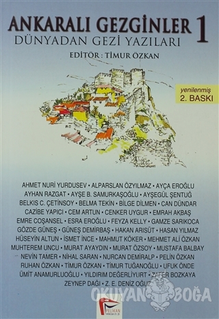 Ankaralı Gezginler 1 - Kolektif - Pelikan Tıp Teknik Yayıncılık
