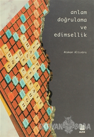 Anlam Doğrulama ve Edimsellik
