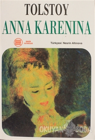 Anna Karenina - Lev Nikolayeviç Tolstoy - Engin Yayıncılık