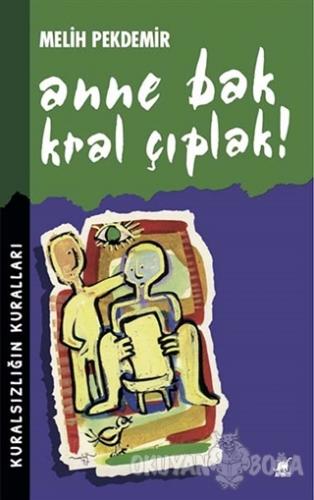 Anne Bak Kral Çıplak!