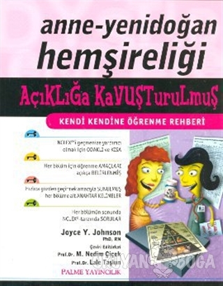 Anne - Yenidoğan Hemşireliği Açıklığa Kavuşturulmuş Kendi Kendine Öğrenme Rehberi