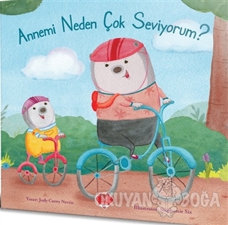 Annemi Neden Çok Seviyorum?