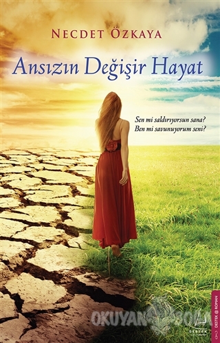 Ansızın Değişir Hayat