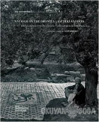 Antionch On The Orontes / Asi'deki Antakya
