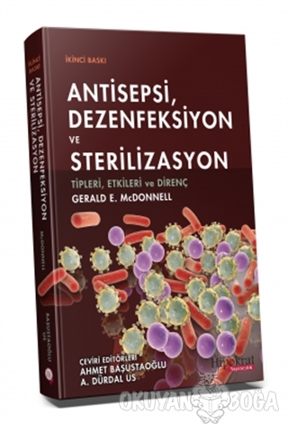 Antisepsi, Dezenfeksiyon ve Sterilizasyon - Gerald E. McDonnell - Hipo