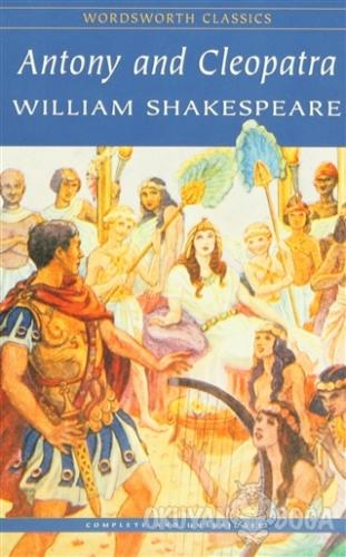 Antony and Cleopatra - William Shakespeare - Wordsworth Classics