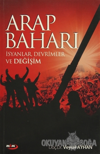 Arap Baharı - Veysel Ayhan - Marmara Kitap Merkezi - Tayyar Arı