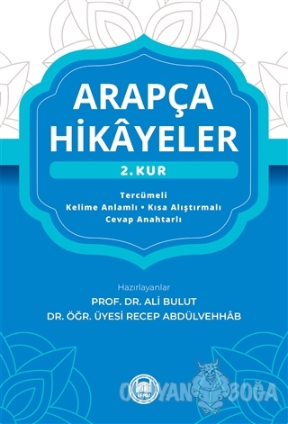 Arapça Hikayeler (2. Kur) - Ali Bulut - Marmara Üniversitesi İlahiyat 