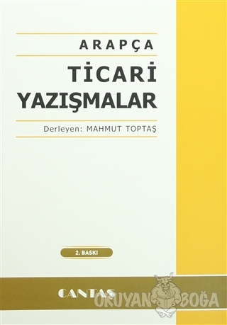 Arapça Ticari Yazışmalar - Mahmut Toptaş - Cantaş Yayınları