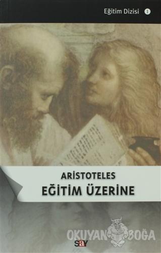 Aristoteles Eğitim Üzerine