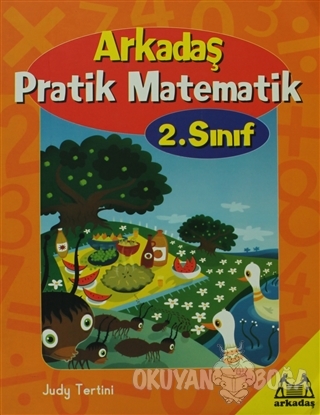 Arkadaş Pratik Matematik 2. Sınıf - Judy Tertini - Arkadaş Yayınları