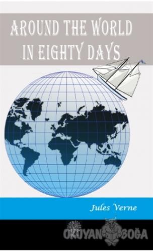 Around the World in Eighty Days - Jules Verne - Platanus Publishing