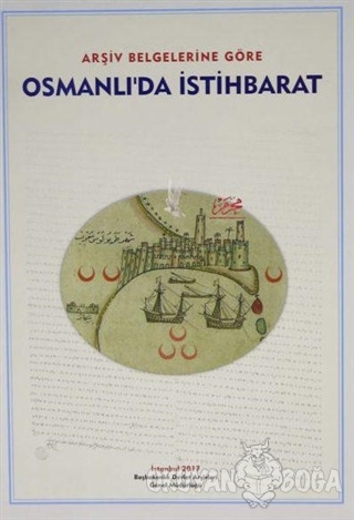 Arşiv Belgelerine Göre Osmanlı'da İstihbarat (Ciltli) - Kolektif - Dev