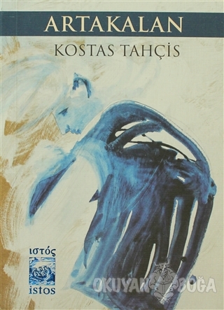 Artakalan - Kostas Tahçis - İstos Yayıncılık