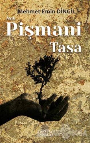 Aşık Pişmani - Tasa - Mehmet Emin Dingil - Platanus Publishing