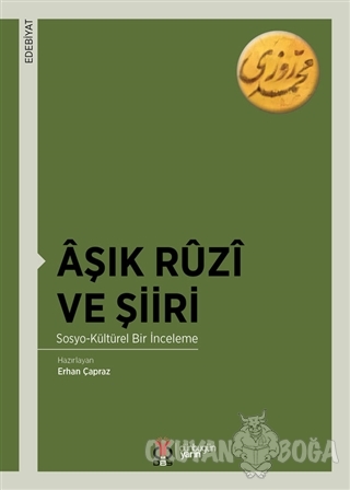 Aşık Ruzi ve Şiiri - Erhan Çapraz - DBY Yayınları