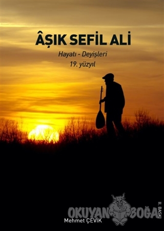 Aşık Sefil Ali - Mehmet Çevik - Kısmet Yayınevi