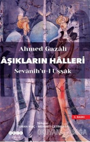 Aşıkların Halleri - Ahmed Gazali - Hece Yayınları
