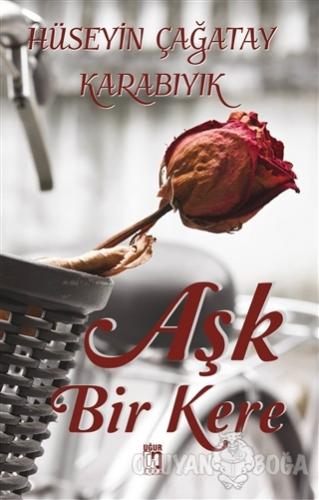 Aşk Bir Kere