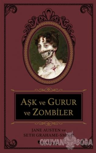 Aşk ve Gurur ve Zombiler (Ciltli)