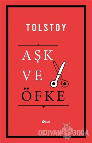 Aşk ve Öfke