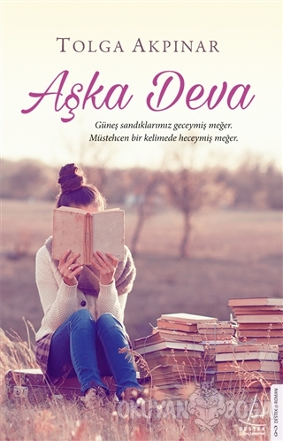 Aşka Deva - Tolga Akpınar - Destek Yayınları