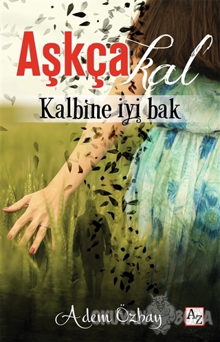 Aşkça Kal