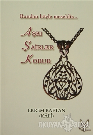 Aşkı Şairler Korur