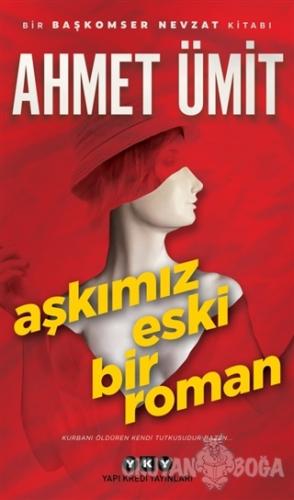 Aşkımız Eski Bir Roman