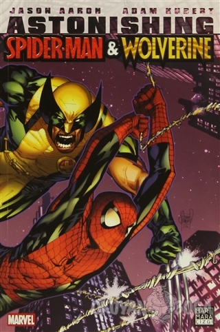 Astonishing : Spider-Man ve Wolverine