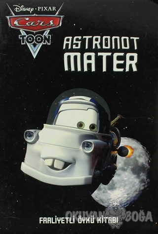 Astronot Mater - Faaliyetli Öykü Kitabı