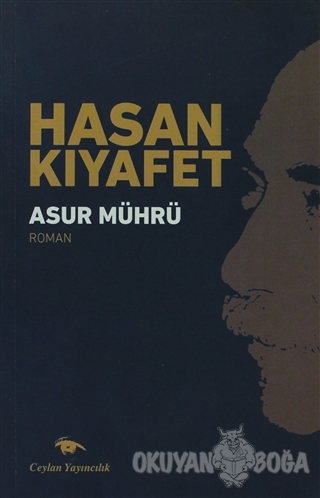 Asur Mührü - Hasan Kıyafet - Ceylan Yayınları