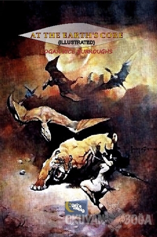 At the Earth's Core - Edgar Rice Burroughs - Gece Kitaplığı