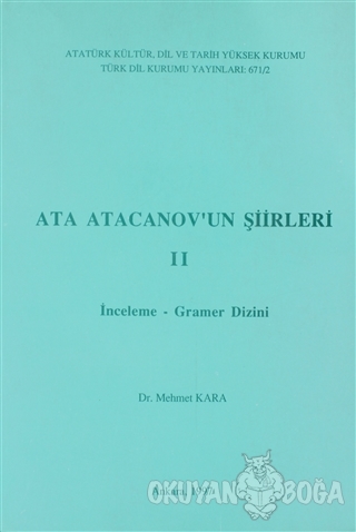 Ata Atacanov'un Şiirleri 2.Cilt - Mehmet Kara - Türk Dil Kurumu Yayınl