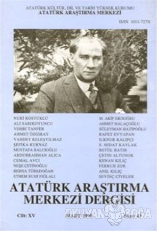 Atatürk Araştırma Merkezi Dergisi Cilt: 15 Mart 1999 Sayı: 43 - Kolekt