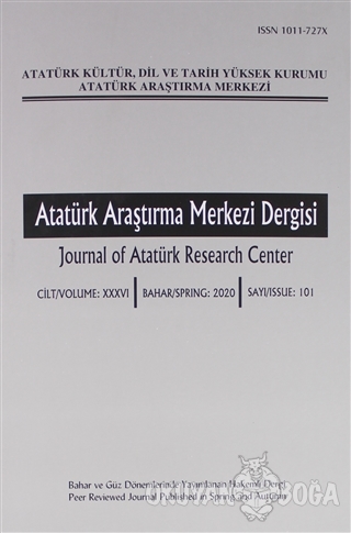 Atatürk Araştırma Merkezi Dergisi Sayı: 101 - Kolektif - Atatürk Araşt