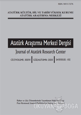 Atatürk Araştırma Merkezi Dergisi Sayı: 102 2020 - Kolektif - Atatürk 