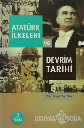 Atatürk İlkeleri ve Devrim Tarihi - Hadiye Yılmaz - Tarihçi Kitabevi