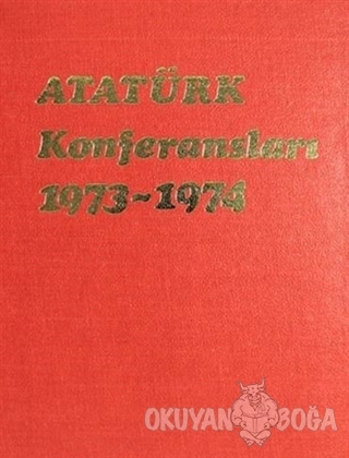 Atatürk Konferansları (Ciltli) - Kolektif - Türk Tarih Kurumu Yayınlar