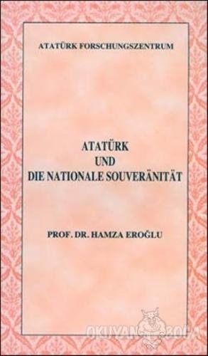 Atatürk Und Die Nationale Souveranitat - Hamza Eroğlu - Atatürk Araştı
