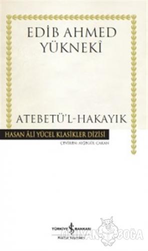 Atebetü'l-Hakayık (Ciltli)