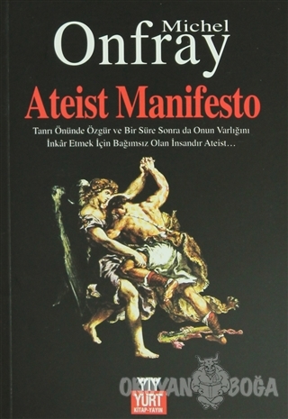 Ateist Manifesto - Michel Onfray - Yurt Kitap Yayın