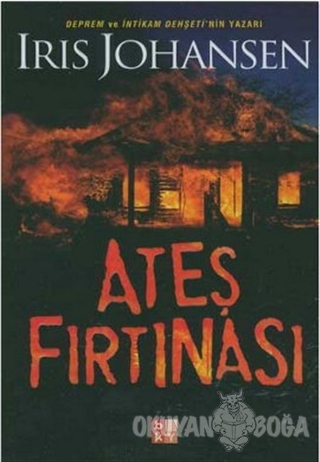 Ateş Fırtınası - Iris Johansen - Babıali Kültür Yayıncılığı